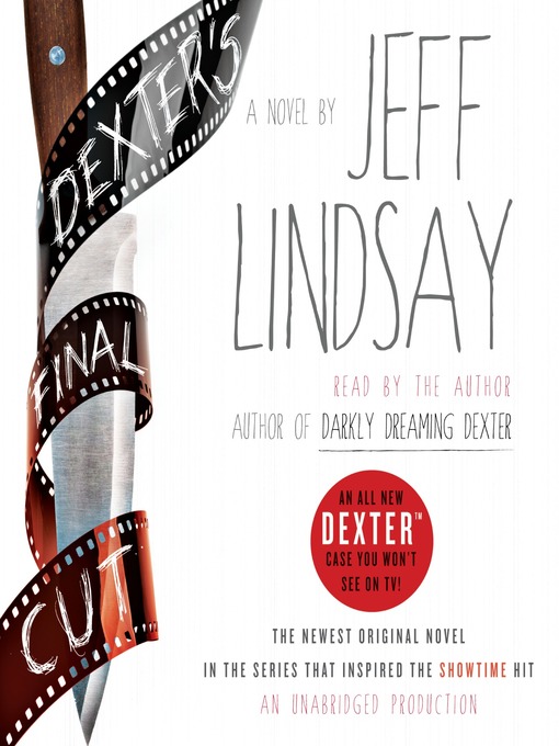 Title details for Dexter's Final Cut by Jeff Lindsay - Wait list
